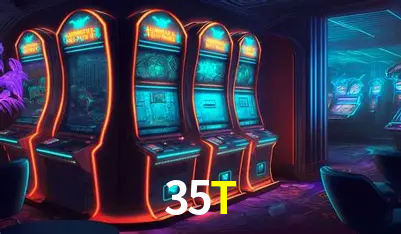 35T Bet